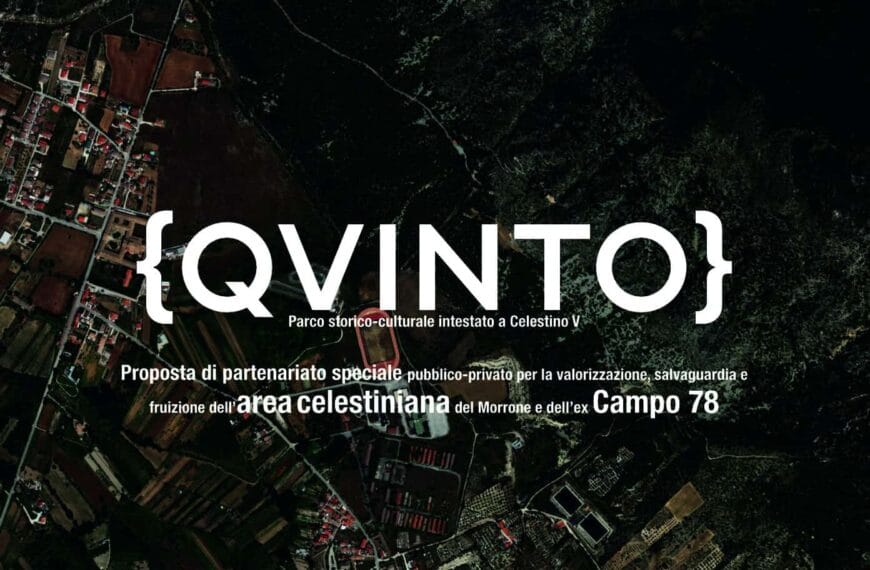 Storia di QVINTO, un parco di storia e cultura nell’area celestiniana del Morrone – Parte 1