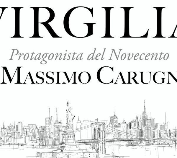 Massimo e Virgilia. Una storia nel ‘900