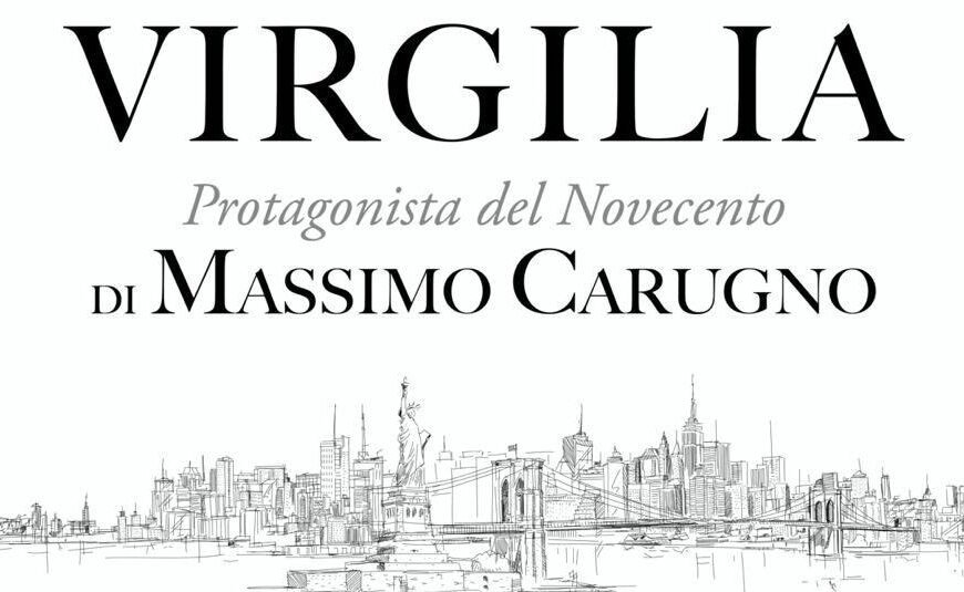 Massimo e Virgilia. Una storia nel ‘900